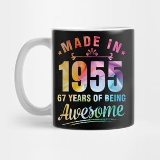 Made In 1955 Happy Birthday Me You 67 Years Of Being Awesome Mug